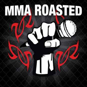  Dont Give Up MMA Roasted 827