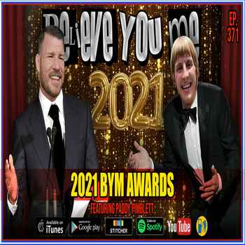 371 2021 BYM Awards Ft Paddy Pimblett