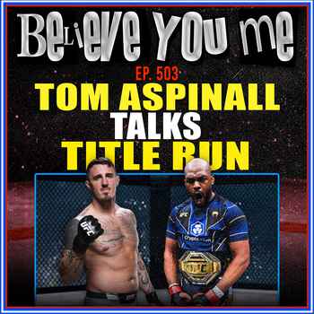 503 Tom Aspinall Returns To Talk Title R