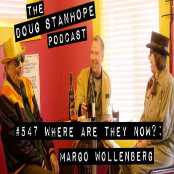  547 Where Are They Now Margo Wollenberg AUDIO