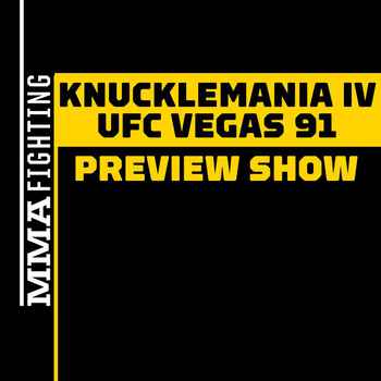 BKFC KnuckleMania 4 UFC Vegas 91 Preview Show Is UFC Playing Second Fiddle To Mike Perr