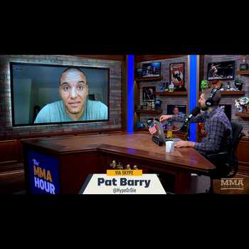 The MMA Hour Ep 394 Pat Barry