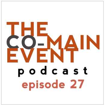 Co Main Event Podcast Episode 27 112012