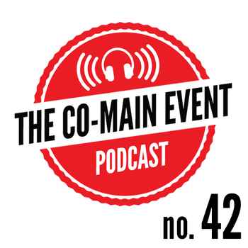 Co Main Event Podcast Episode 42 31213