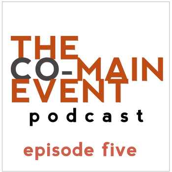 Co Main Event Podcast Episode 5 61912