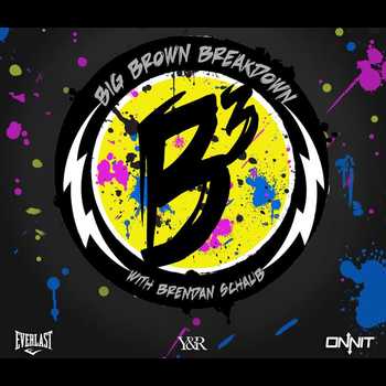 Big Brown Breakdown Episode 10