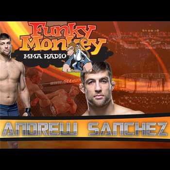 Andrew Sanchez Talks TUF and Much More