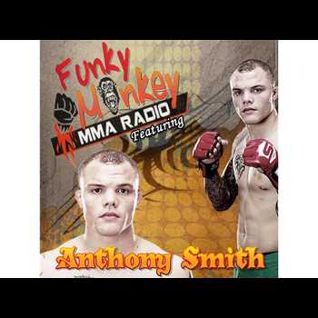 Bellator competitor Anthony Smith catches up with The Funky Monkey
