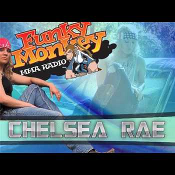 Chelsea Rae talks MMA and Music