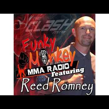Clash MMA Promoter Reed Romney interview w Funky Monkey