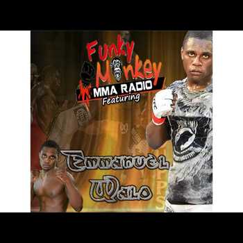 Emmanuel Walo talks World Series of Fighting Debut w Funky Monkey MMA Radio