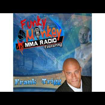 Frank Trigg discusses MMA acting and more