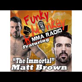 UFC competitor The Immortal Matt Brown Funky Monkey MMA