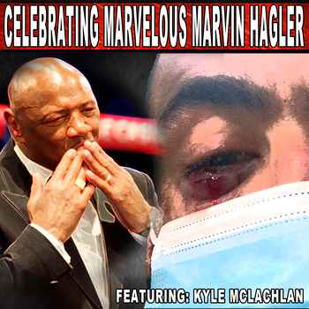 360 Celebrating Marvelous Marvin Hagler 