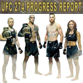 UFC 274 Progress Report