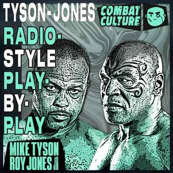 TYSON VS JONES Radio Style PBP Combat Cu