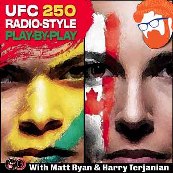 UFC 250 Live Radio Style PBP Commentary 