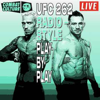 UFC 262 LIVE Radio Style YT PBP Oliveira