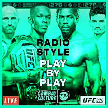UFC 276 LIVE YT Radio Style PBP Adesanya