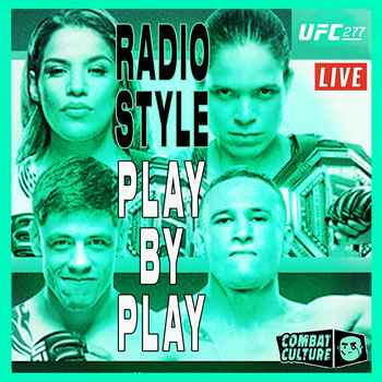 UFC 277 LIVE YT Radio Style PBP Pea vs N
