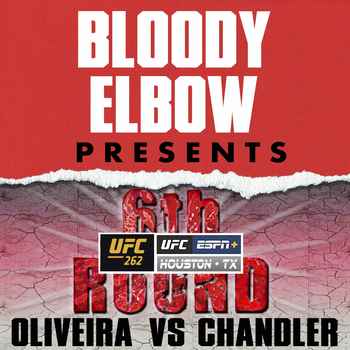 UFC 262 Oliveira vs Chandler 6th Round P