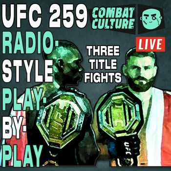 UFC 259 Radio Style PBP BLACHOWICZ vs AD