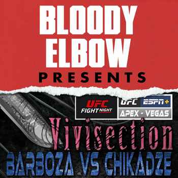 UFC VEGAS 35 BARBOZA VS CHIKADZE Picks O