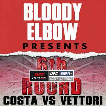 UFC VEGAS 41 COSTA VS VETTORI 6th Round 