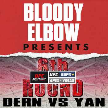UFC Vegas 61 Dern vs Yan 6th Round Post 
