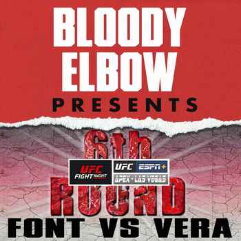 UFC Vegas 53 Font vs Vera 6th Round Post