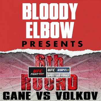 UFC Vegas 30 Gane vs Volkov 6th Round Po