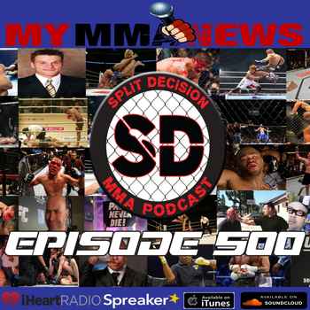 Episode 500 MMA News UFC Greenville Bell