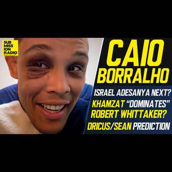 Caio Borralho Believes Khamzat Dominates