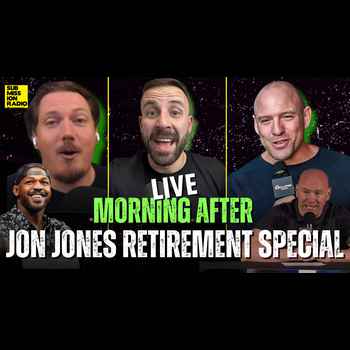  SR Morning After LIVE Jon Jones Retires NEW Criminal Charge UFC 317