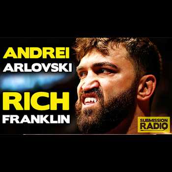 Submission Radio 1315 Andrei Arlovski Ri