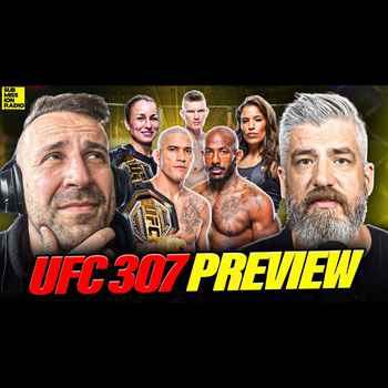 UFC 307 PREVIEW W Luke Thomas Alex Perei