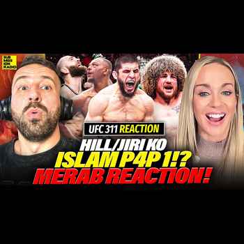  UFC 311 REACTION w Laura Sanko Islam OFFICIALLY P4P 1 Time for IslamBelal Merab CRAZY