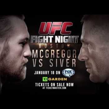 UFC Fight Night Boston McGregor vs Siver Preview