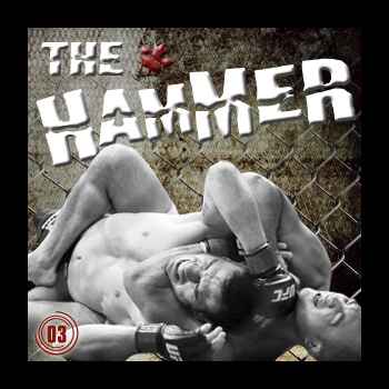 The Hammer MMA Radio Episode 3