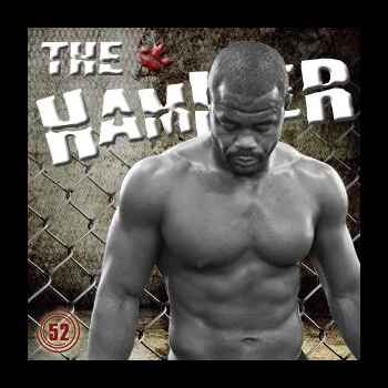 The Hammer MMA Radio Episode 52