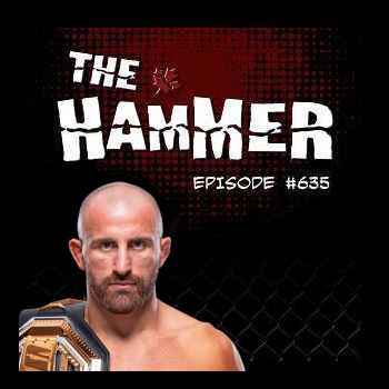 The Hammer MMA Radio Episode 635