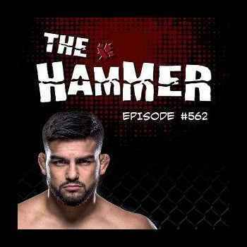 The Hammer MMA Radio Episode 562