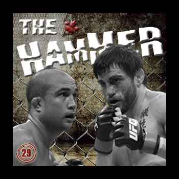 The Hammer MMA Radio Episode 29