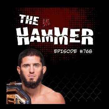  The Hammer MMA Radio Episode 768