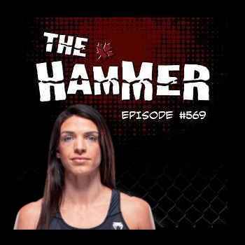 The Hammer MMA Radio Episode 569