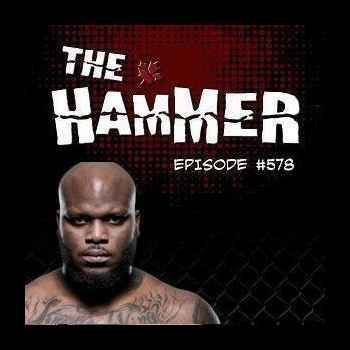 The Hammer MMA Radio Episode 578