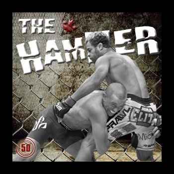 The Hammer MMA Radio Episode 50