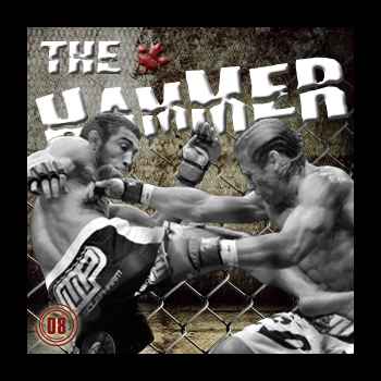 The Hammer MMA Radio Episode 8