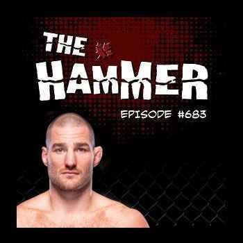 The Hammer MMA Radio Episode 683