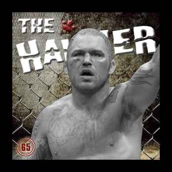 The Hammer MMA Radio Episode 65